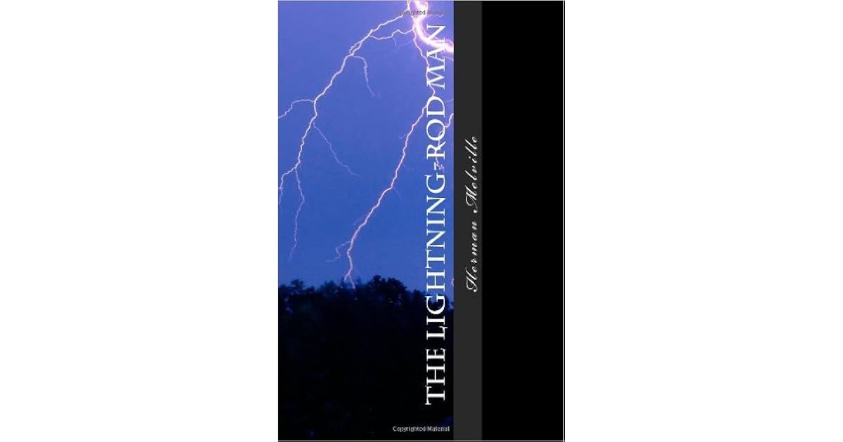 The LightningRod Man by Herman Melville