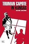 Truman Capote in Kansas (9L) by Ande Parks