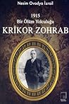 1915 Bir Ölüm Yolculuğu - Krikor Zohrab