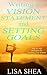 Writing a Vision Statement And Setting Goals: Step by step strategies for reaching your dreams (The Daily Guide to Powerful Secrets of Self Growth Book 5)
