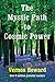 The Mystic Path to Cosmic Power
