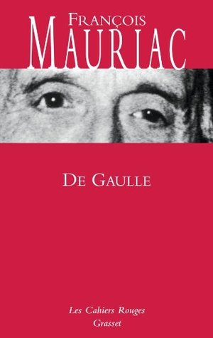 De Gaulle (Les Cahiers Rouges) (French Edition)