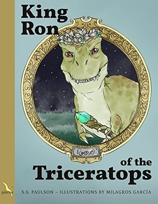King Ron of the Triceratops (Kindle Edition)
