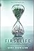 Firstlife (Everlife, #1)