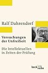 Versuchungen der Unfreiheit Versuchungen der Unfreiheit