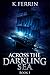 Across the Darkling Sea (Ma...