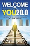 Welcome to You20.0 by Atul Jain