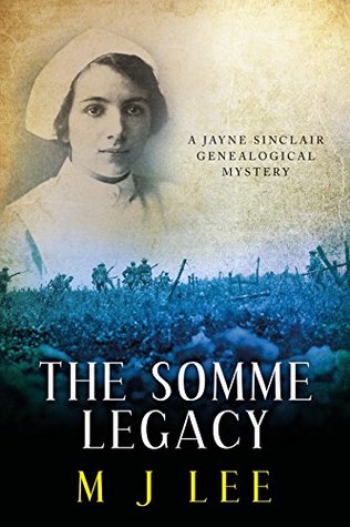 The Somme Legacy (Jayne Sinclair Genealogical Mystery, #2)