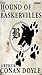 The Hound of the Baskervilles (Annotate) (Sherlock Holmes Book 3)