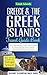 Greek Islands: Greece & the...