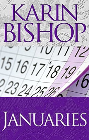 Januaries (Kindle Edition)