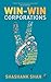Win-Win Corporations: The I...