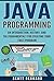 Java Programming: An Introd...