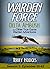 Warden Force: Delta Ambush ...