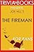 Joe Hill's The Fireman - For Fans (Trivia-On-Books)