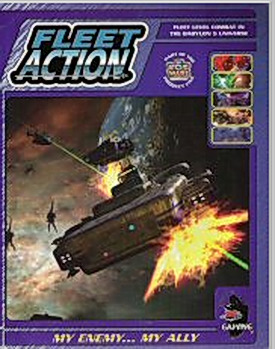 my enemy, my ally: Earth Alliance and Minbari Federation (Fleet Action Supplement, #1)