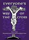 Everyone's Way of the Cross by Clarence Enzler
