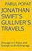 Jonathan Swift’s Gulliver’s Travels: (Voyage to Lilliput and Voyage to Brobdingnag) (Philomath Series Book 1)