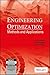 Engineering Optimization: Methods and Applications