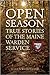Open Season: True Stories o...