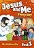 Jesus and Me Every Day Book 1 by Eira Reeves
