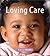 Loving Care: 6 to 12 Months