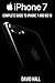 iPhone 7: Complete Guide to iPhone 7 and iOS 10 + Siri feature: (iPhone 7 Case, iPhone 7 Manual, iOS 10, iPhone 7 User Guide)