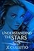 Understanding the Stars (Th...