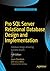 Pro SQL Server Relational Database Design and Implementation