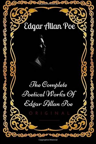 The Complete Poetical Works of Edgar Allan Poe