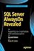 SQL Server AlwaysOn Revealed