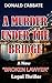 A MURDER UNDER THE BRIDGE by Donald L'Abbate