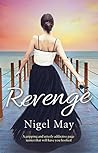 Revenge by Nigel May