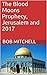The Blood Moons Prophecy, Jerusalem and 2017 by Bob Mitchell