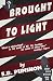 Brought to Light (Bobby Owe...