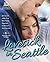 Lovesick in Seattle: 6 Wash...