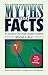 Myths and Facts by Mitchell G. Bard
