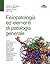 Fisiopatologia ed elementi di patologia generale by Kathryn L. McCance