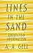 Lines in the Sand: Collected Journalism