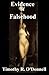 Evidence of Falsehood by Timothy R. O'Donnell