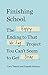 Finishing School by Cary Tennis