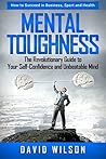 Mental Toughness ...