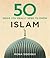 50 Islam Ideas You Really Need to Know [Hardcover] [Nov 02, 2016] Mona Siddiqui