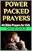 POWER PACKED PRAYERS: 40 Bi...