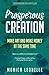 Prosperous Creation: Make A...
