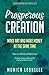 Prosperous Creation: Make Art and Make Money at the Same Time (Growth Hacking For Storytellers #5)