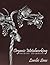 Organic Metalworking - Volume One - The Grapevine by Lorelei Sims