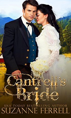 Cantrell's Bride (Rocky Mountain Romance Series Book 1)