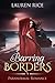 Barring Borders: WereBear Novella