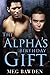 The Alpha's Birthday Gift by Meg Bawden